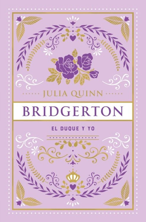 Imagen de BRIDGERTON 1: EL DUQUE Y YO (ED. ESPECIAL) / JULIA QUINN