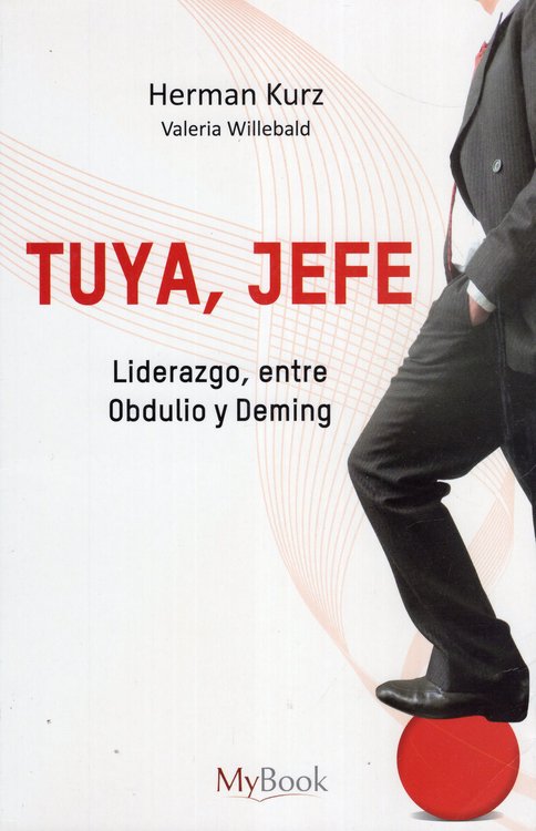 Imagen de TUYA, JEFE / HERMAN KURZ Y VALERIA WILLEBALD