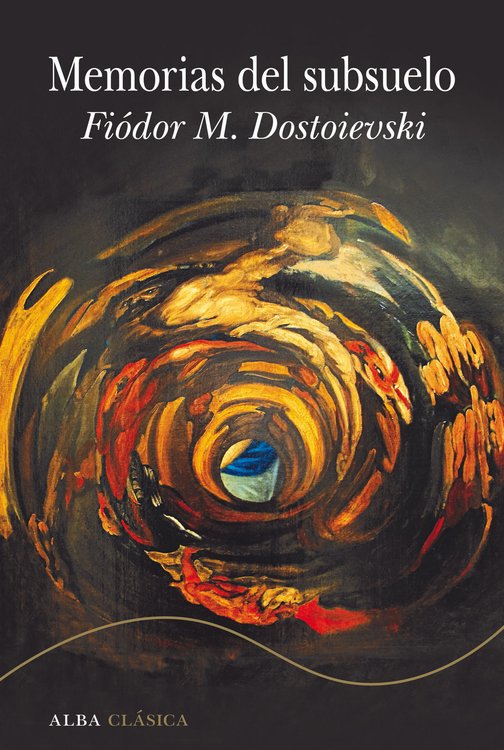 Imagen de MEMORIAS DEL SUBSUELO / FIÓDOR M. DOSTOIEVSKI