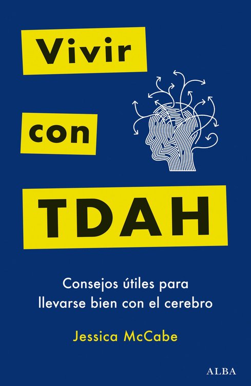 Imagen de VIVIR CON TDAH / JESSICA MCCABE