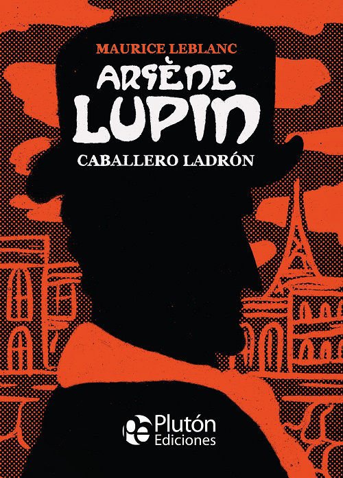 Imagen de ARSÉNE LUPIN: CABALLERO LADRÓN / MAURICE LEBLANC