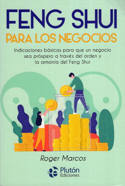 Imagen de FENG SHUI PARA LOS NEGOCIOS / ROGER MARCOS
