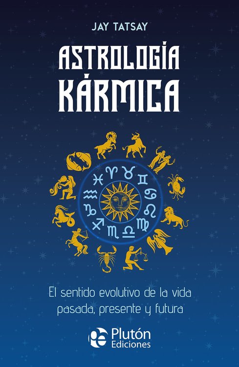 Imagen de ASTROLOGÍA KÁRMICA / JAY TATSAY