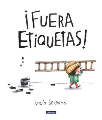 Imagen de FUERA ETIQUETAS / LUCÍA SERRANO