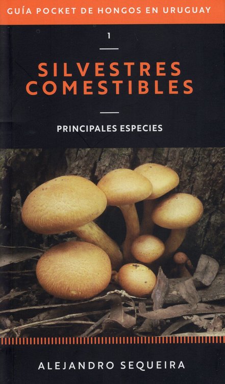 Imagen de SILVESTRES COMESTIBLES / ALEJANDRO SEQUEIRA