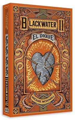Imagen de BLACKWATER 2: EL DIQUE / MICHAEL MCDOWELL