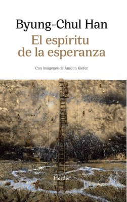 Imagen de EL ESPÍRITU DE LA ESPERANZA / BYUNG-CHUL HAN
