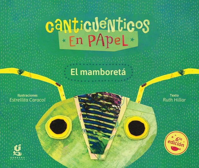Imagen de CANTICUÉNTICOS EN PAPEL - EL MAMBORETÁ / RUTH HILLAR