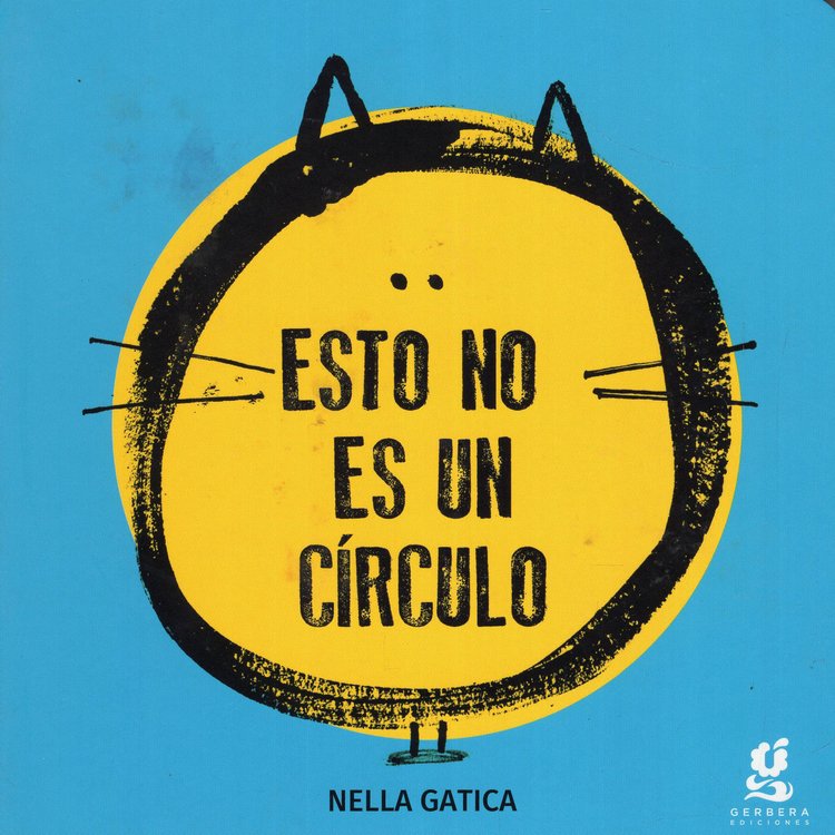 Imagen de ESTO NO ES UN CÍRCULO / NELLA GATICA