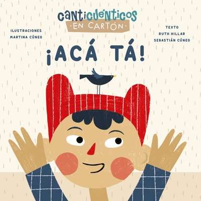 Imagen de CANTICUÉNTICOS EN CARTÓN - ¡ACÁ TÁ! / RUTH HILLAR Y SEBASTIÁN CÚNEO