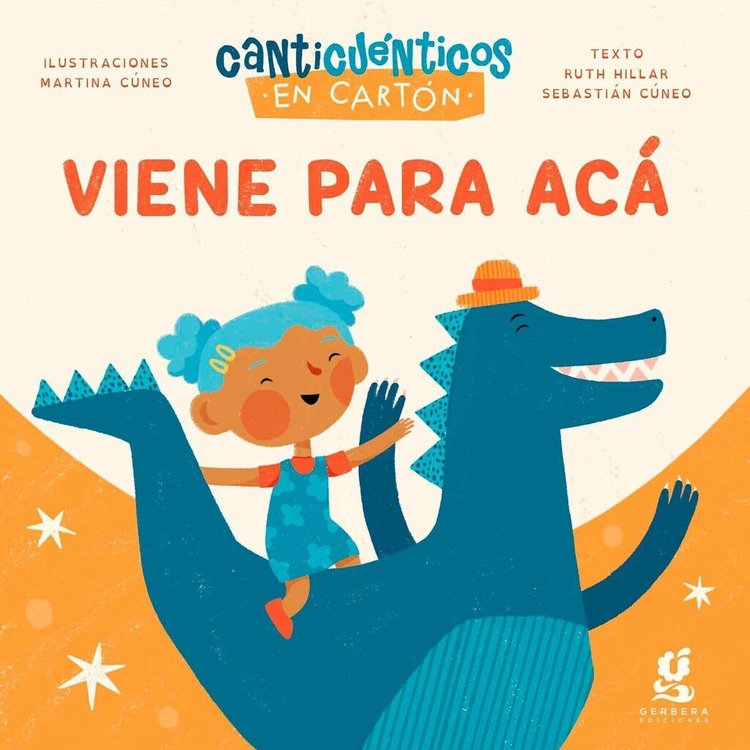 Imagen de CANTICUÉNTICOS EN CARTÓN - VIENE PARA ACÁ / RUTH HILLAR Y SEBASTIÁN CÚNEO
