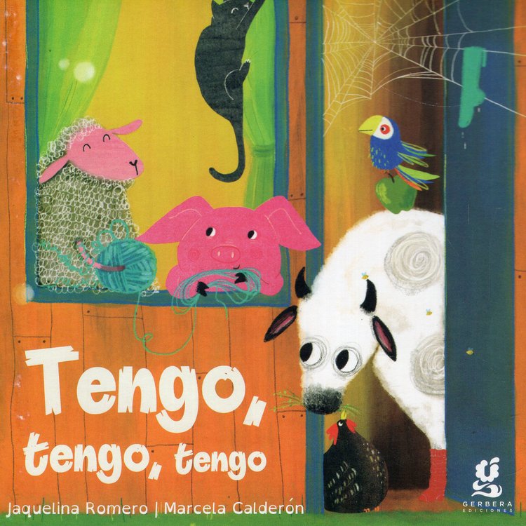 Imagen de TENGO, TENGO, TENGO / JAQUELINA ROMERO Y MARCELA CALDERÓN