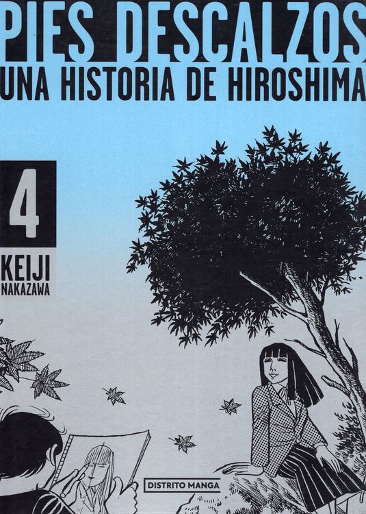 Imagen de PIES DESCALZOS 4 - UNA HISTORIA DE HIROSHIMA / KEIJI NAKAZAWA