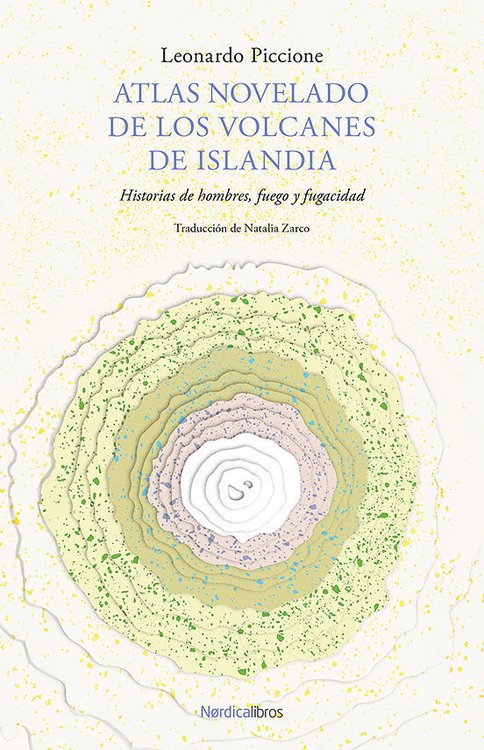 Imagen de ATLAS NOVELADO DE LOS VOLCANES DE ISLANDIA / LEONARDO PICCIONE