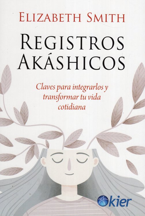 Imagen de REGISTROS AKÁSHICOS / ELIZABETH SMITH