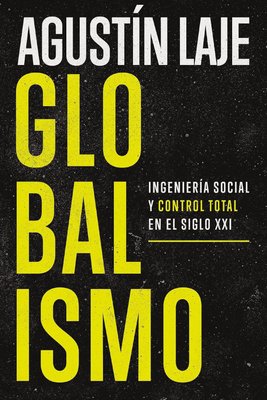 Imagen de Globalismo / Agustin Laje