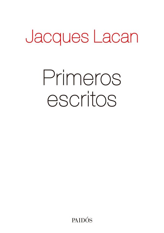 Imagen de PRIMEROS ESCRITOS / JACQUES LACAN