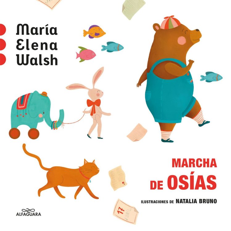 Imagen de MARCHA DE OSÍAS / MARÍA ELENA WALSH