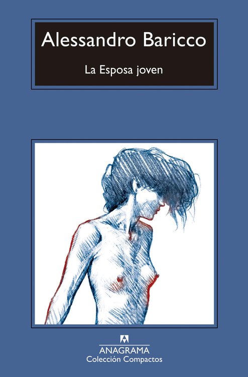 Imagen de LA ESPOSA JOVEN / ALESSANDRO BARICCO