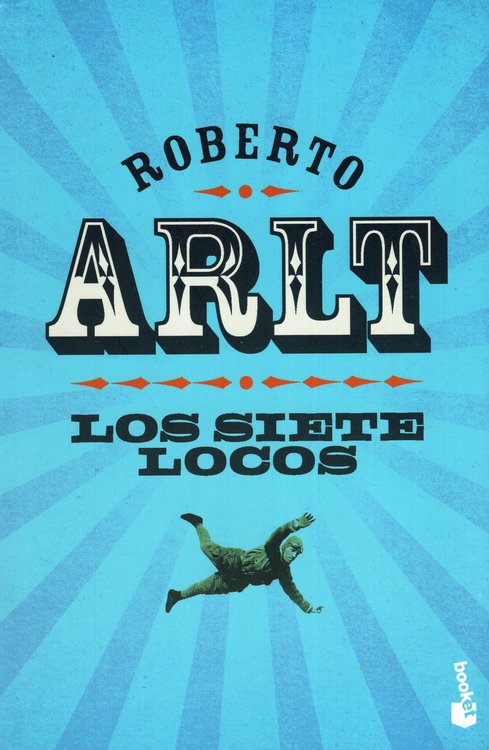 Imagen de LOS SIETE LOCOS / ROBERTO ARLT
