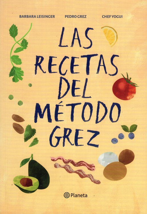 Imagen de Las Recetas Del Método Grez / Pedro Grez