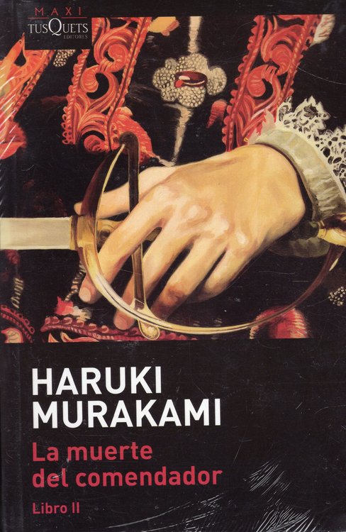 Imagen de LA MUERTE DEL COMENDADOR (LIBRO 2) / HARUKI MURAKAMI