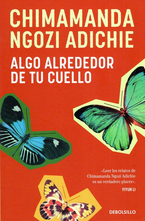 Imagen de ALGO ALREDEDOR DE TU CUELLO / CHIMAMANDA NGOZI ADICHIE