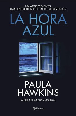 Imagen de LA HORA AZUL / PAULA HAWKINS
