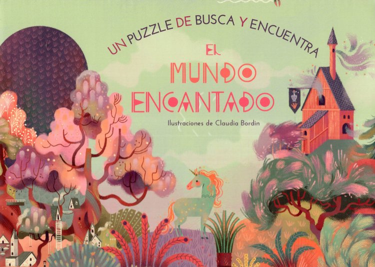 Imagen de EL MUNDO ENCANTADO / CLAUDIA BORDIN