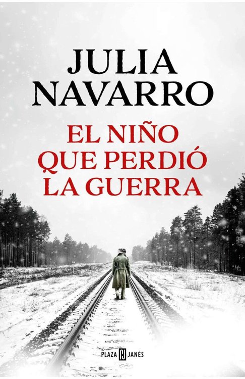 Imagen de EL NIÑO QUE PERDIÓ LA GUERRA / JULIA NAVARRO
