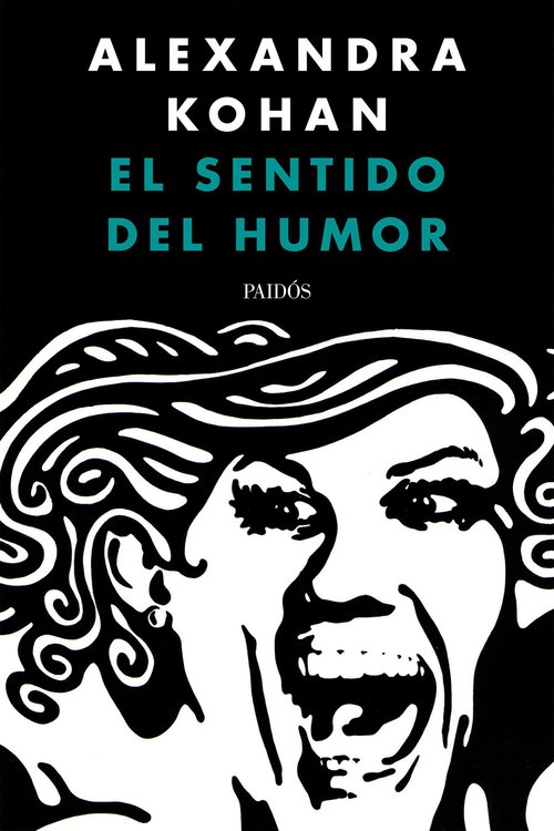 Imagen de EL SENTIDO DEL HUMOR / ALEXANDRA KOHAN