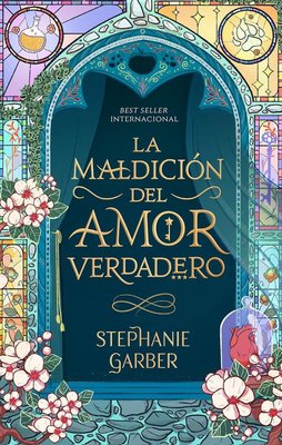 Imagen de LA MALDICIÓN DEL AMOR VERDADERO / STEPHANIE GARBER