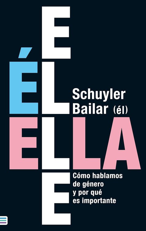 Imagen de ÉL / ELLA / ELLE - SCHUYLER BAILAR