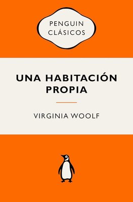 Imagen de UNA HABITACIÓN PROPIA / VIRGINIA WOOLF