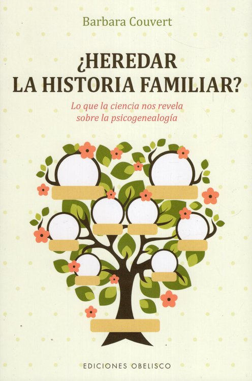 Imagen de ¿HEREDAR LA HISTORIA FAMILIAR? / BARBARA COUVERT
