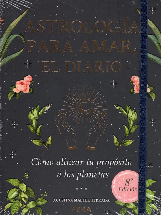 Imagen de ASTROLOGÍA PARA AMAR, EL DIARIO / AGUSTINA MALTER TERRADA