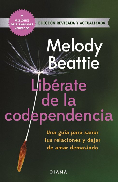 Imagen de LIBÉRATE DE LA CODEPENDENCIA / MELODY BEATTIE