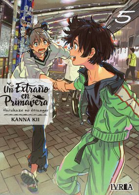 Imagen de Un Extraño En Primavera Vol. 5 - Kanna Kii / Ivrea