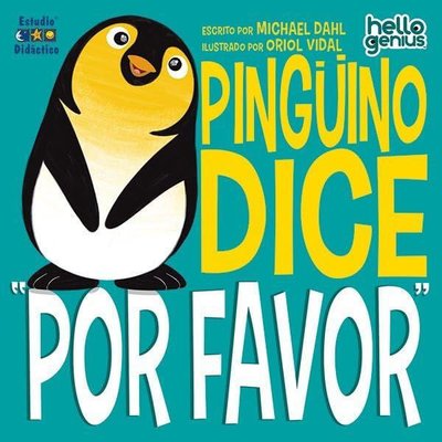 Imagen de PINGÜINO DICE ''POR FAVOR'' / MICHAEL DAHL