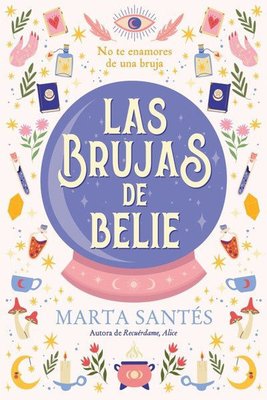 Imagen de LAS BRUJAS DE BELIE / MARTA SANTES