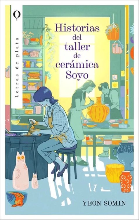 Imagen de HISTORIAS DEL TALLER DE CERAMICA SOYO / YEON SOMIN
