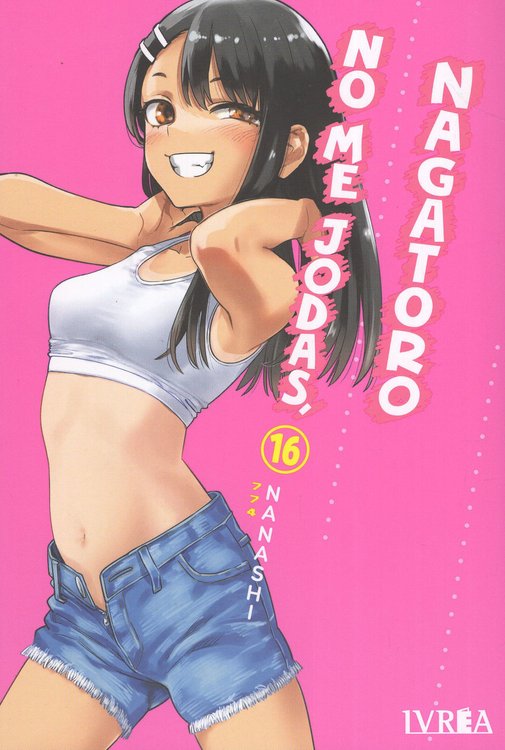 Imagen de No Me Jodas, Nagatoro Vol. 16 - Ivrea