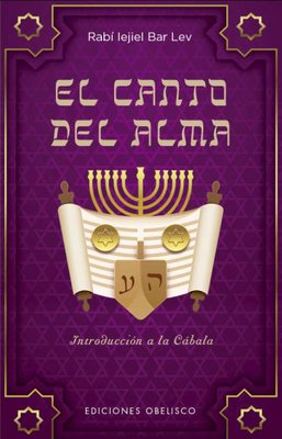 Imagen de EL CANTO DEL ALMA / RABÍ IEJIEL BAR LEV