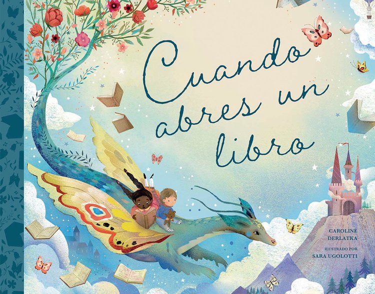 Imagen de CUANDO ABRES UN LIBRO / CAROLINE DERLATKA