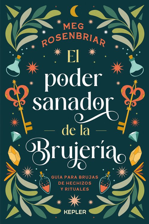 Imagen de EL PODER SANADOR DE LA BRUJERÍA / MEG ROSENBRIAR