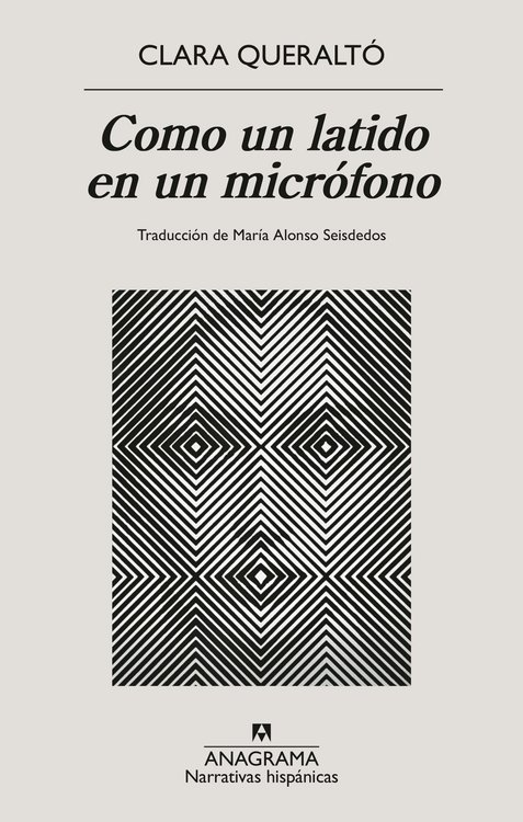 Imagen de COMO UN LATIDO EN UN MICROFÓNO / CLARA QUERALTÓ
