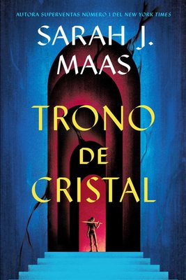 Imagen de TRONO DE CRISTAL / SARAH J. MAAS