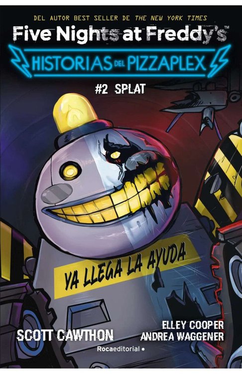Imagen de FIVE NIGHTS AT FREDDY'S. HISTORIAS DEL PIZZAPLEX 2: SPLAT / SCOTT CAWTHON