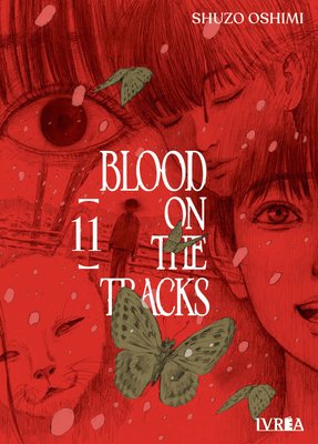 Imagen de BLOOD ON THE TRACKS VOL. 11  / SHUZO OSHIMI - IVREA