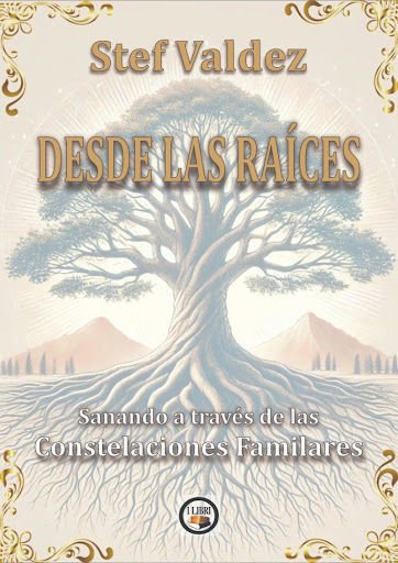 Imagen de DESDE LAS RAÍCES / STEF VALDEZ